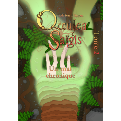 Couverture d'Occulea Saïgis - Tome 2