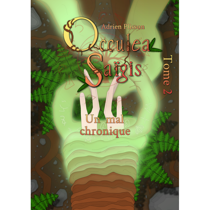 Couverture d'Occulea Saïgis - Tome 2